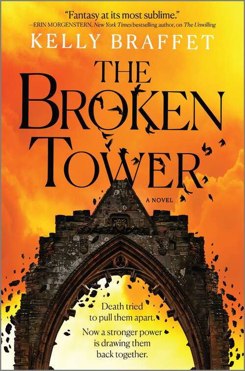 Book cover of The Broken Tower: A Novel (Original) (The Barrier Lands #2)