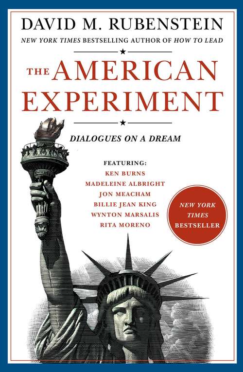 Book cover of The American Experiment: Dialogues on a Dream