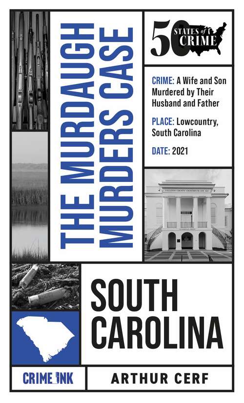 Book cover of The Murdaugh Murders Case (50 States of Crime)