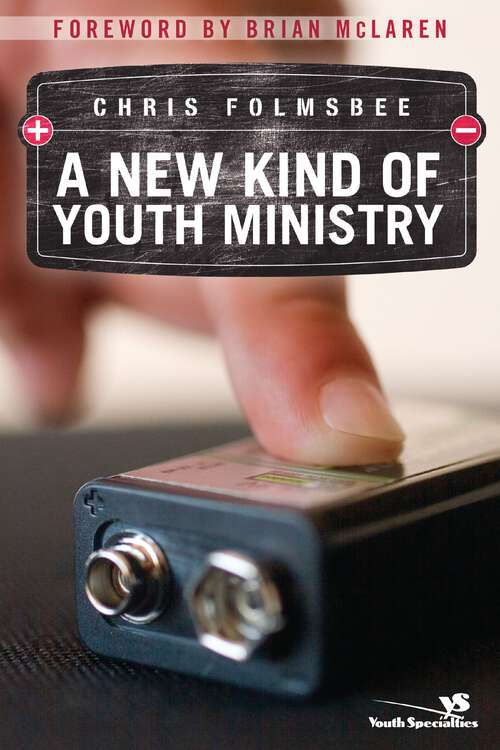 Book cover of A New Kind of Youth Ministry