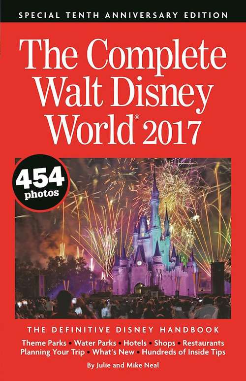Book cover of The Complete Walt Disney World 2017