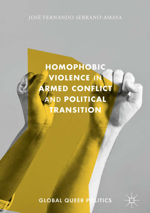 Book cover of Homophobic Violence in Armed Conflict and Political Transition