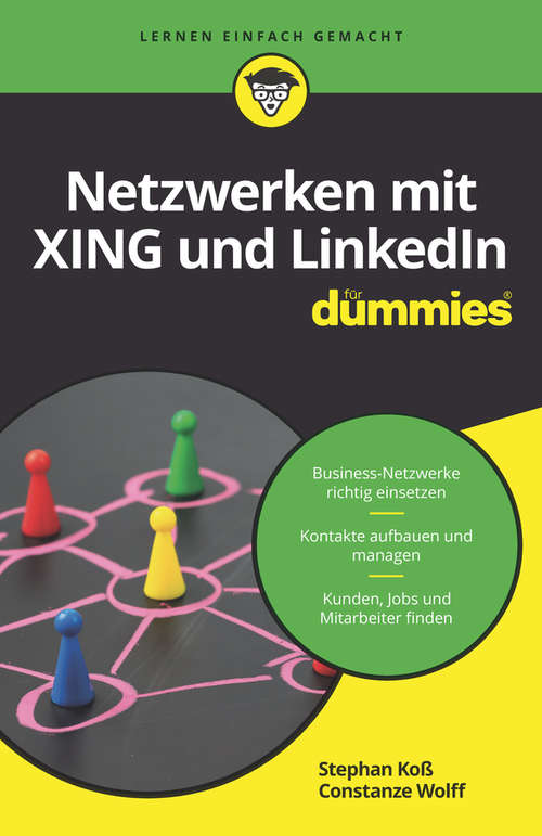 Book cover of Netzwerken mit Xing und LinkedIn für Dummies (Für Dummies)
