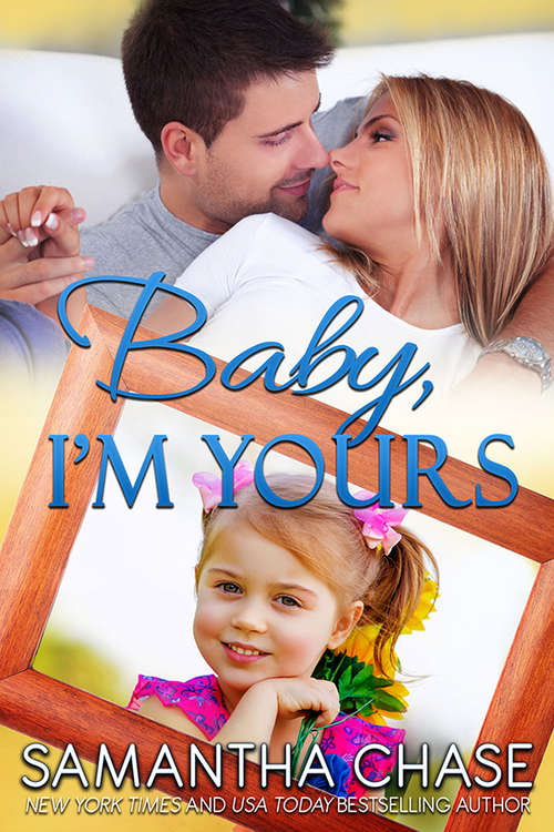 Book cover of Baby, I'm Yours