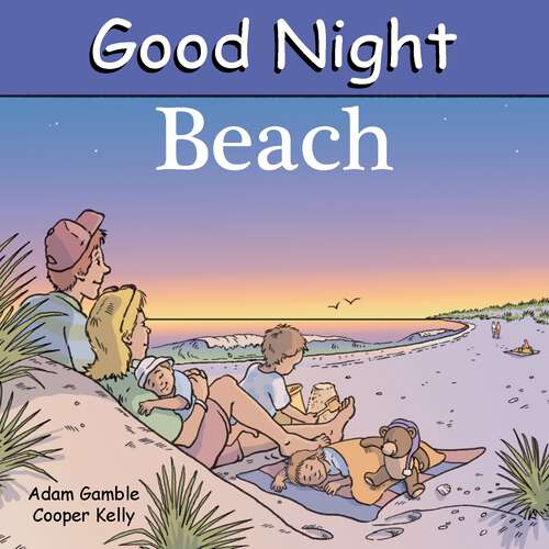 Book cover of Good Night Beach (Good Night Our World)