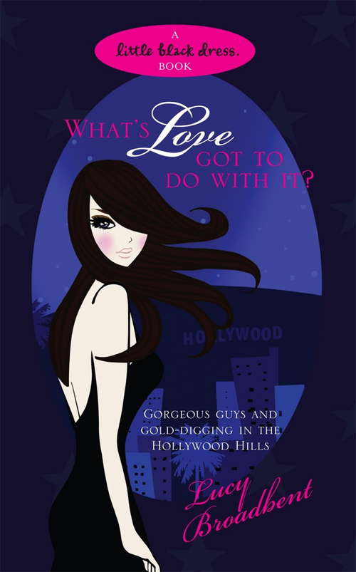 Book cover of What's Love Got to do With It?