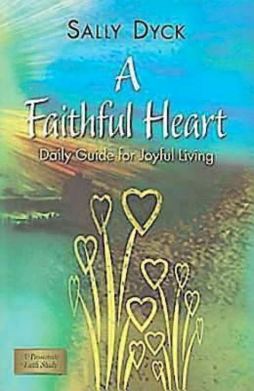 Book cover of A Faithful Heart