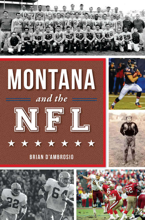 Book cover of Montana and the NFL (Sports)