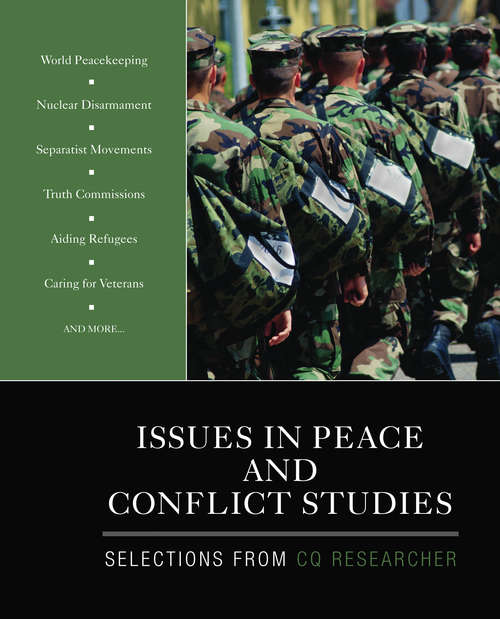 Book cover of Issues in Peace and Conflict Studies: Selections From CQ Researcher