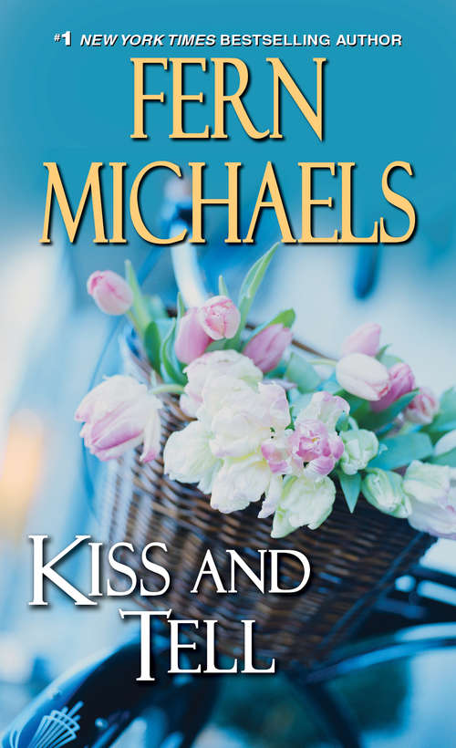Book cover of Kiss and Tell (Sisterhood #23)