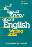 Book cover of The Least You Should Know About English: Basic Writing Skills (Form C)