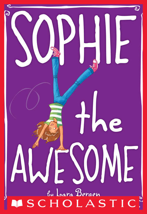 Book cover of Sophie #1: Sophie the Awesome