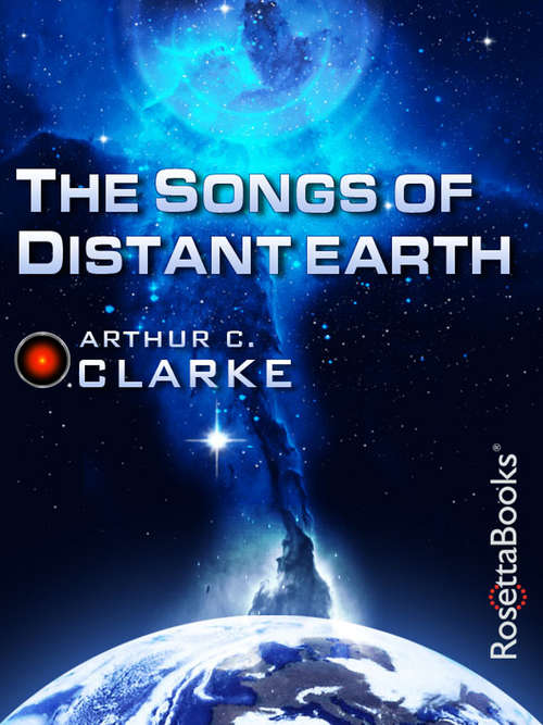 Book cover of The Songs of Distant Earth