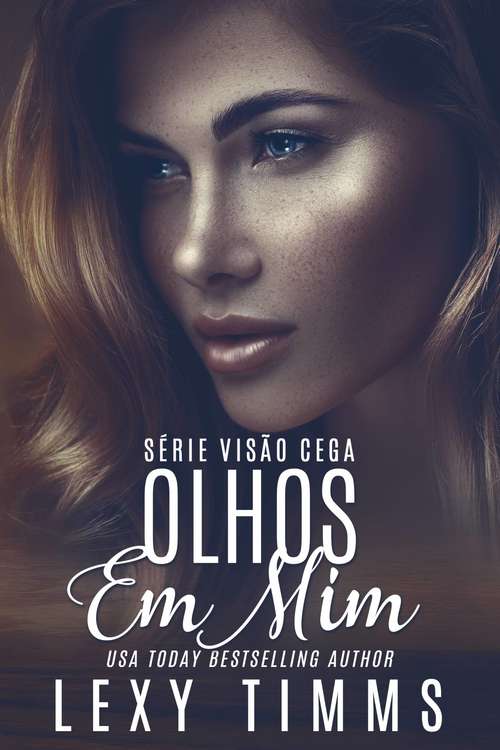 Book cover of Olhos em mim (Série Visão Cega #3)