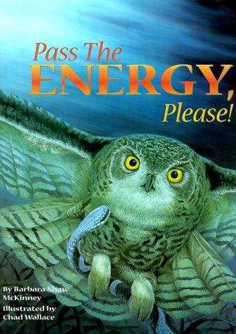 Book cover of Pass the Energy, Please!