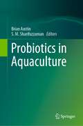 Probiotics in Aquaculture