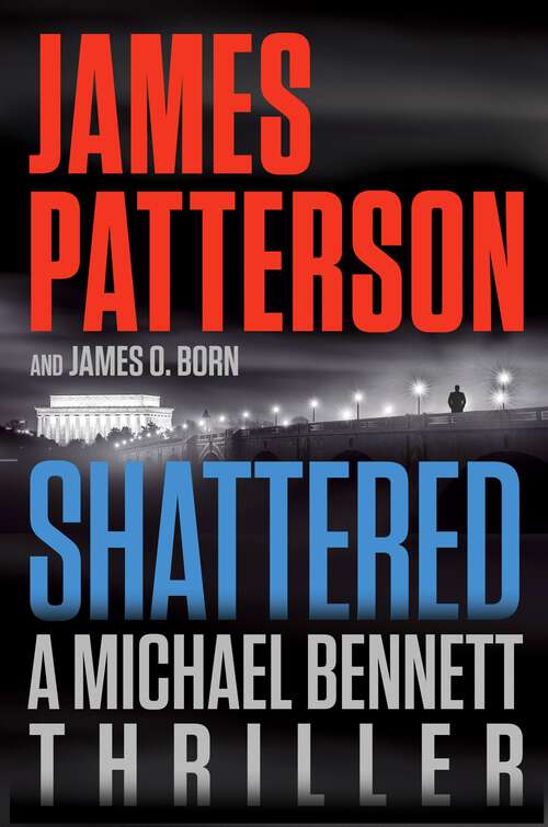 Book cover of Shattered (Michael Bennett #14)