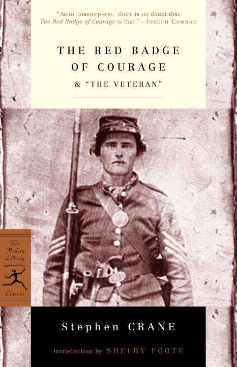 Book cover of The Red Badge of Courage and "The Veteran": An Episode of the American Civil War