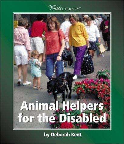 Book cover of Animal Helpers for the Disabled