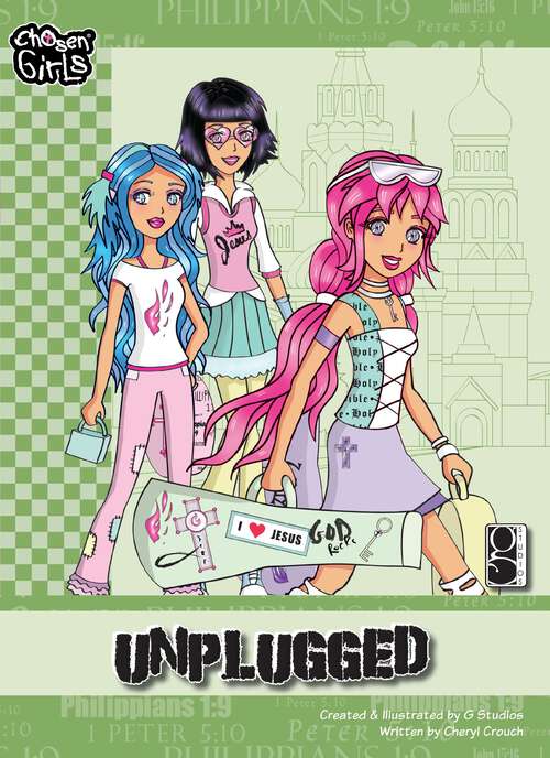 Book cover of Unplugged (Chosen Girls)