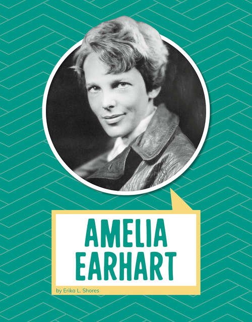 Book cover of Amelia Earhart (Biographies)