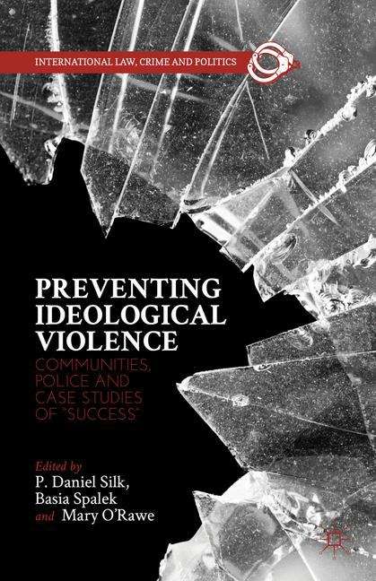 Preventing Ideological Violence