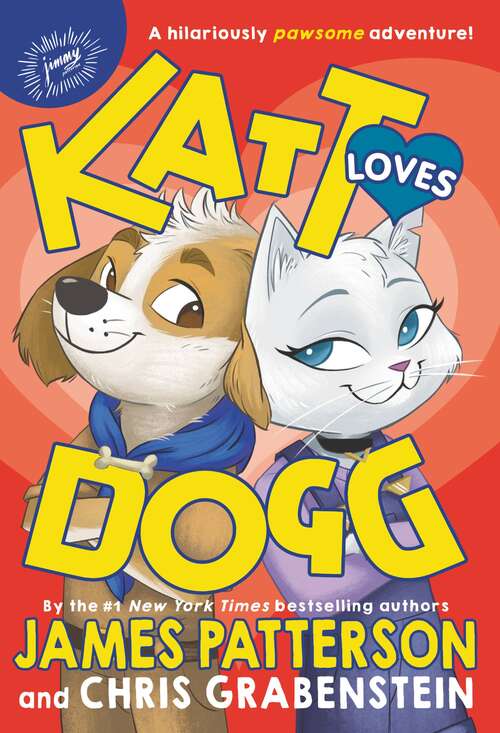 Book cover of Katt Loves Dogg (Katt vs. Dogg #2)