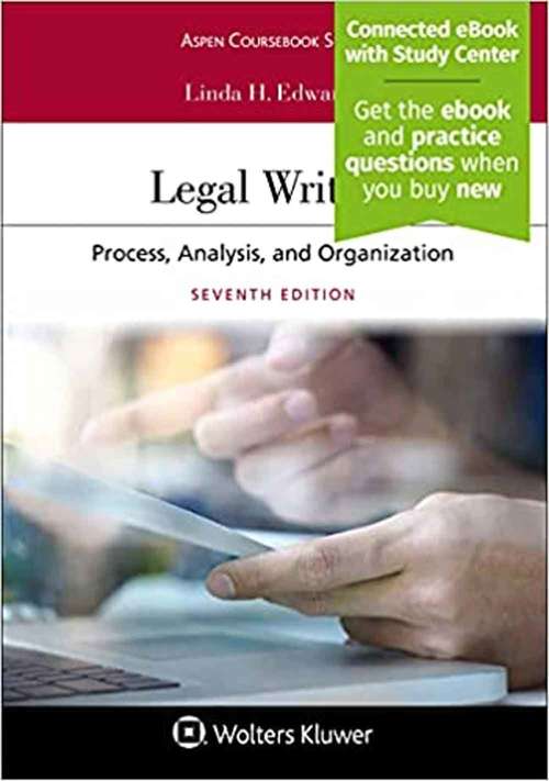 Book cover of Legal Writing: Process, Analysis, And Organization (Seventh Edition) (Aspen Coursebook)