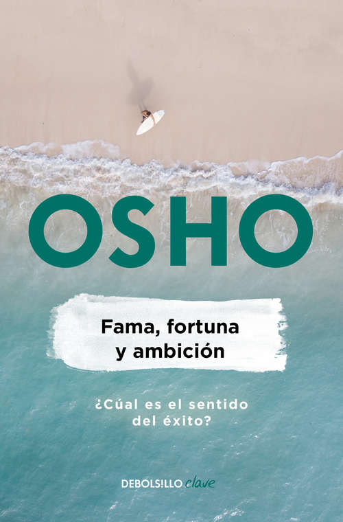 Book cover of Fama, Fortuna y Ambición: ¿Cuál es el verdadero significado del éxito?