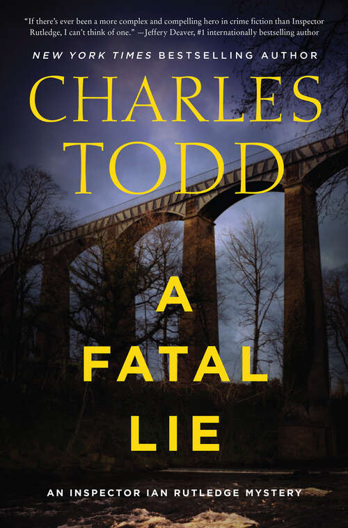 Book cover of A Fatal Lie: A Novel (Inspector Ian Rutledge Mysteries #23)