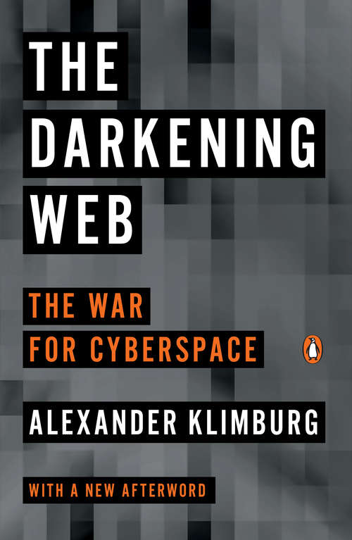 Book cover of The Darkening Web: The War for Cyberspace