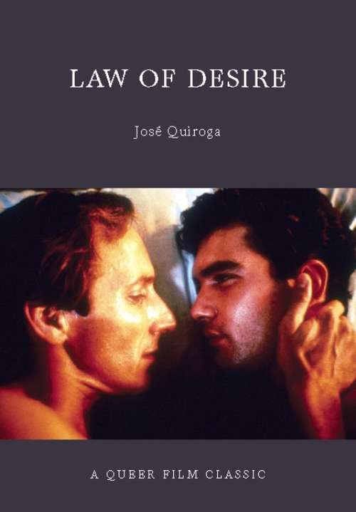 Book cover of Law of Desire: A Queer Film Classic