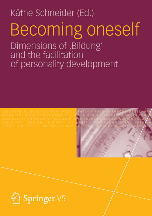 Becoming oneself: Dimensions of 'Bildung' and the facilitation of personality development