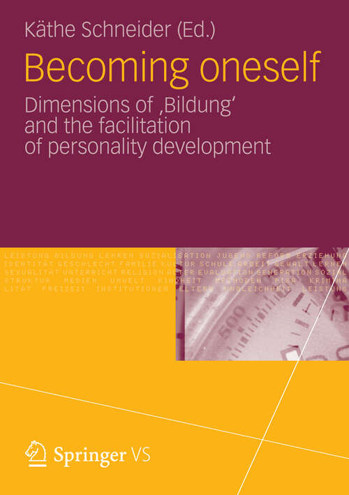 Book cover of Becoming oneself: Dimensions of 'Bildung' and the facilitation of personality development