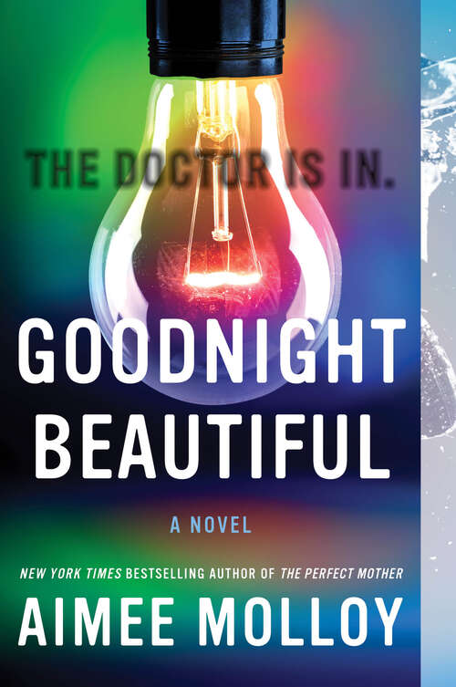 Book cover of Goodnight Beautiful: A Novel