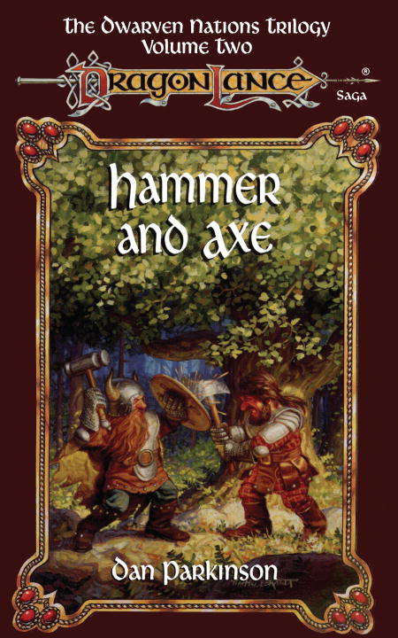 Book cover of Hammer and Axe (Dragonlance: Dwarven Nations #2)