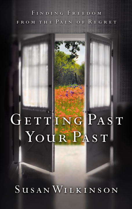 Book cover of Getting Past Your Past