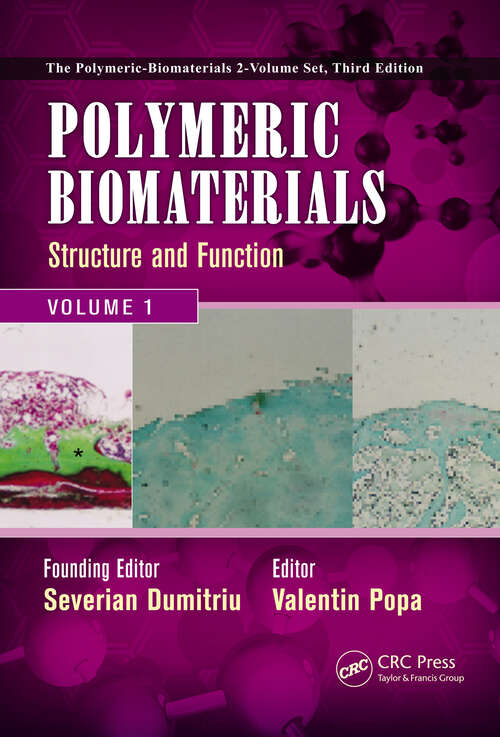 Book cover of Polymeric Biomaterials: Structure and Function, Volume 1 (1)