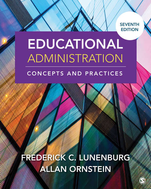 Book cover of Educational Administration: Concepts and Practices (Seventh Edition)