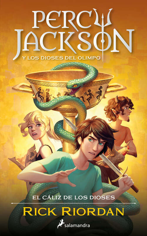 Book cover of Percy Jackson y el cáliz de los dioses (Percy Jackson y los dioses del Olimpo 6) (Percy Jackson y los dioses del Olimpo: Volumen 6)