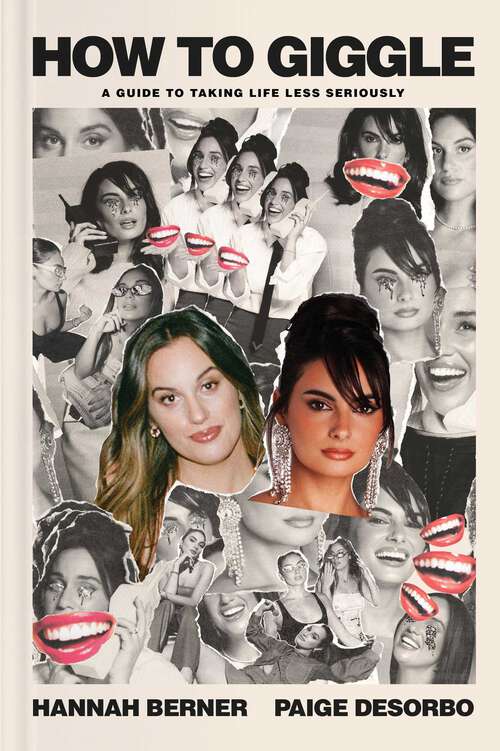 Book cover of How to Giggle: A Guide to Taking Life Less Seriously
