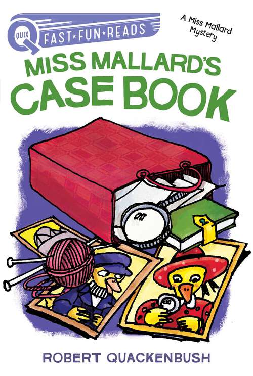 Book cover of Miss Mallard's Case Book: A QUIX Book (A Miss Mallard Mystery)
