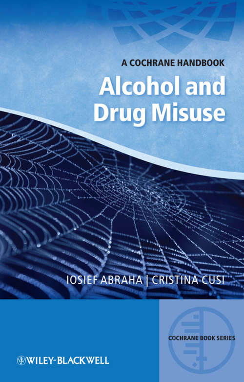 Book cover of A Cochrane Handbook of Alcohol and Drug Misuse
