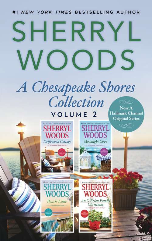 Book cover of A Chesapeake Shores Collection Volume 2: Driftwood Cottage\Moonlight Cove\Beach Lane\An O'Brien Family Christmas