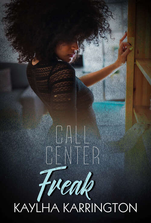 Book cover of Call Center Freak
