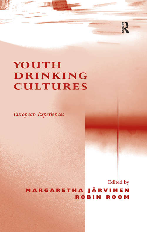 Book cover of Youth Drinking Cultures: European Experiences