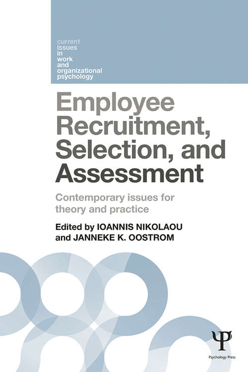 Book cover of Employee Recruitment, Selection, and Assessment: Contemporary Issues for Theory and Practice