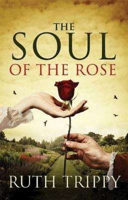 Book cover of The Soul of the Rose