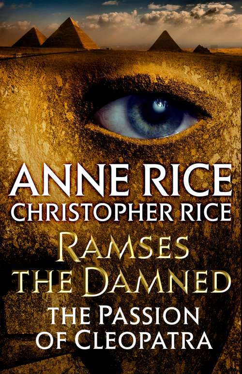 Ramses the Damned: The Passion of Cleopatra (Ramses the Damned #2)