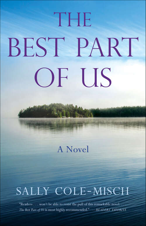 Book cover of The Best Part of Us: A Novel